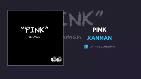 Xanman - Pink